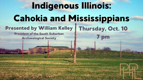 Indigenous Illinois: Cahokia and Mississippians