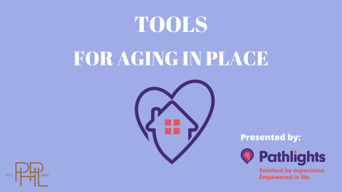 Tools for aging in place