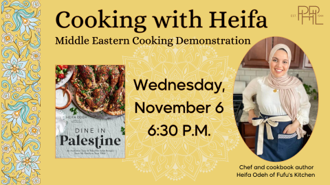 Cooking with Heifa: Middle Eastern Cooking Demonstration