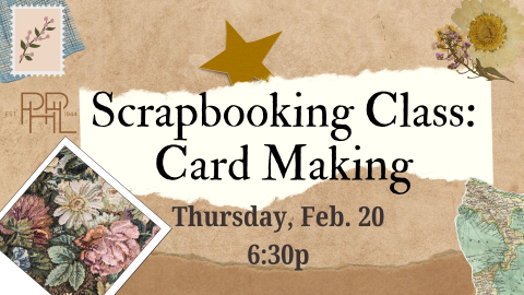 feb. 20 at 6:30 scrapbook card class