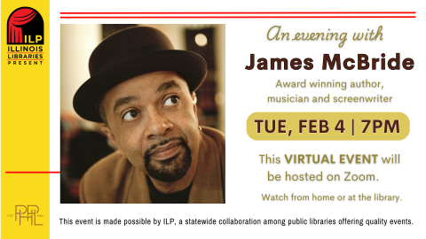 Feb. 4 illinois libraries presents James McBride