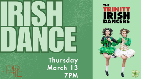 Irish Dance March 13 at 7pm