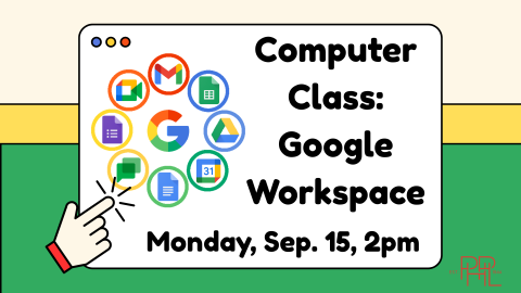 Image that shows a computer and text: Google Workspace Monday Sep. 15, 2 pm