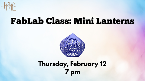 Mini Lantern Class- February 12th 7pm