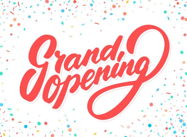 Grand opening