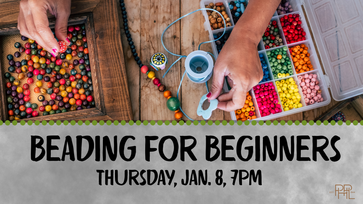 Image that shows beads and text: Beading for Beginners  Thursday, Jan. 8, 7pm 