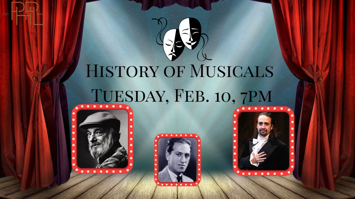Image that shows famous musical stars and text: History of Musicals  Tuesday, Feb. 10, 7pm 